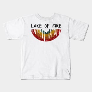 Lake Of Fire Kids T-Shirt